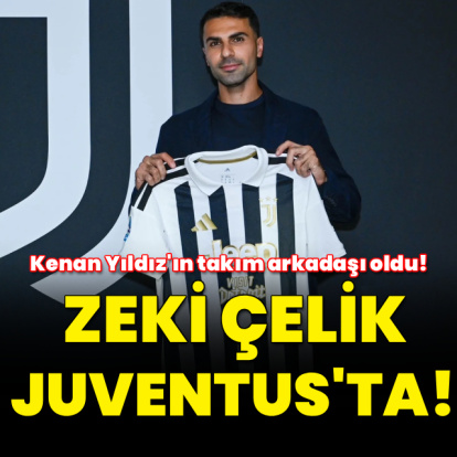 Zeki Çelik, Juventus'ta!