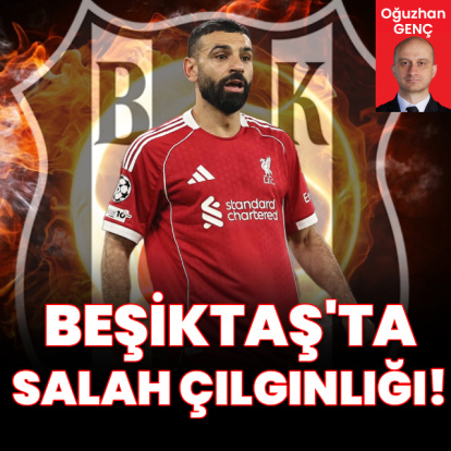 Beşiktaş'ta Salah çılgınlığı!