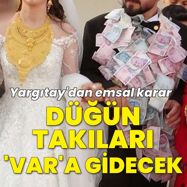 "Düğün takıları kimde kalacak?"