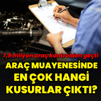 7,9 milyon araç güvenlik kontrolünden geçti