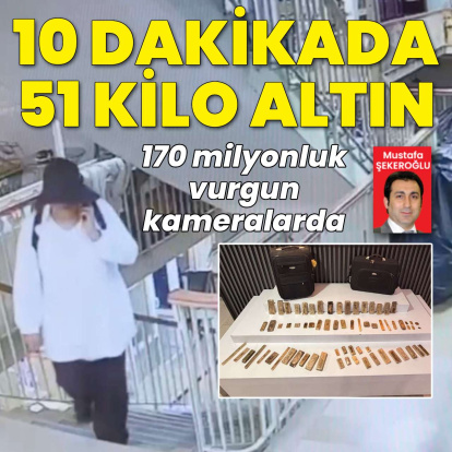 51 kilo altın için 10 dakika yetti... 170 milyon TL'lik altın vurgunu yapan çift yakalandı