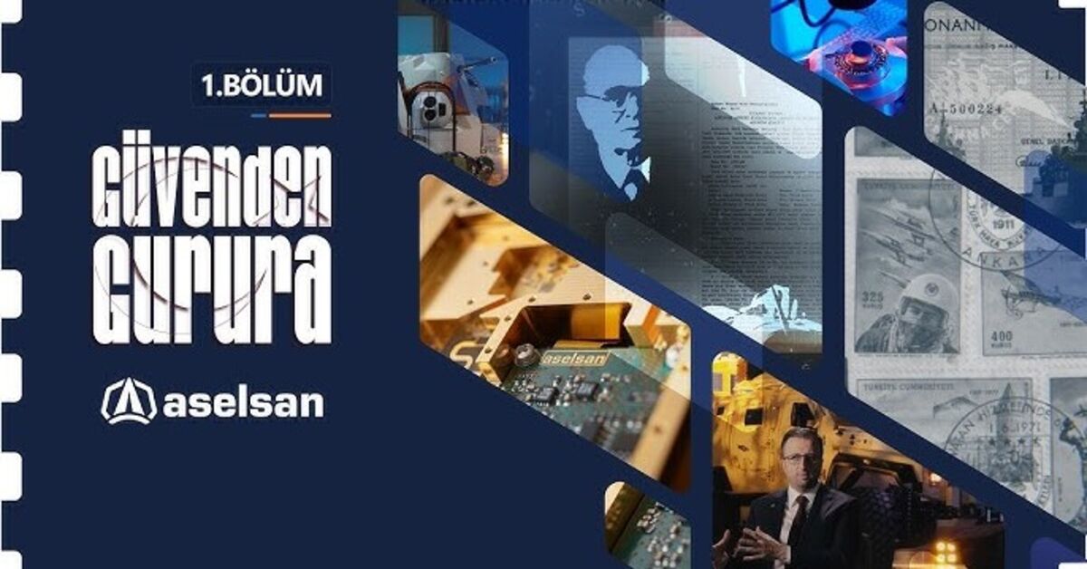 ASELSAN'dan 'Güvenden Gurura' belgeseli