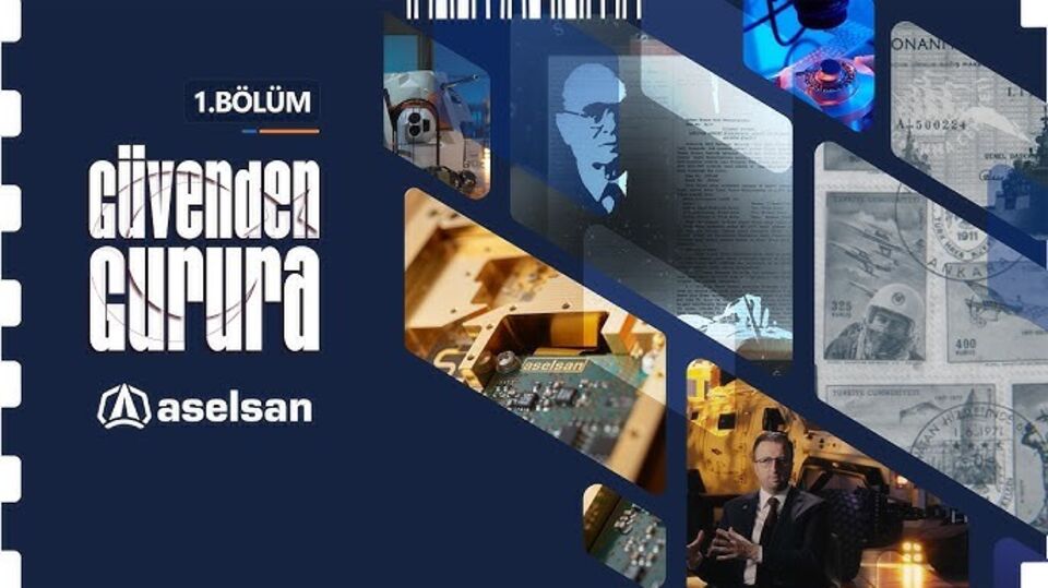 ASELSAN'dan "Güvenden Gurura" belgeseli