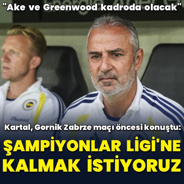 "Şampiyonlar Ligi'ne kalmak istiyoruz"