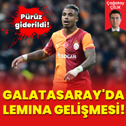 Galatasaray'da Lemina gelişmesi!