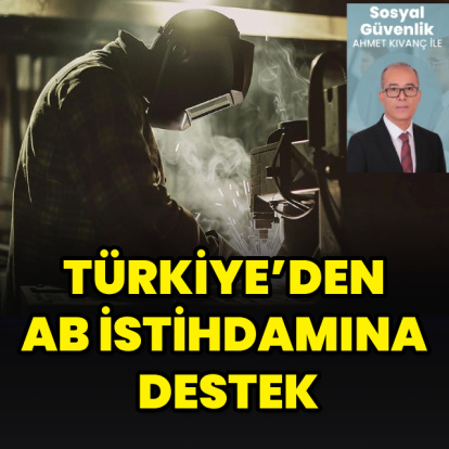 Türkiye’den AB istihdamına destek