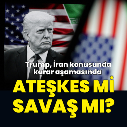 Trump'ın İran planı ne olacak?