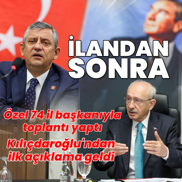 Özel CHP'ye veda, Kılıçdaroğlu'ndan ilk açıklama