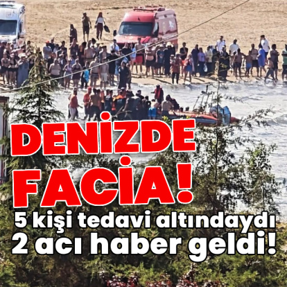 Denizde facia! 2 acı haber!