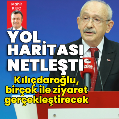 Kılıçdaroğlu'nun yol haritası netleşti: Birçok ile ziyaret gerçekleştirecek