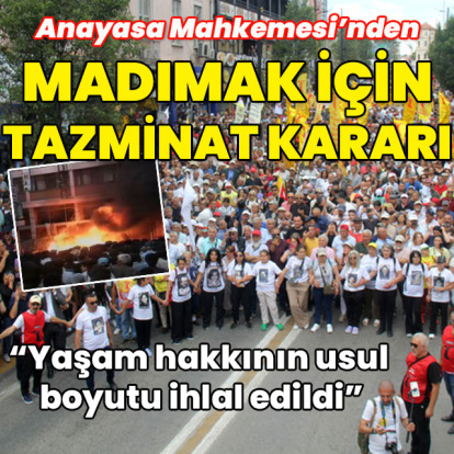 Madımak faciası için tazminat kararı