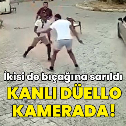 İkisi de bıçağına sarıldı... Kanlı düello kamerada!