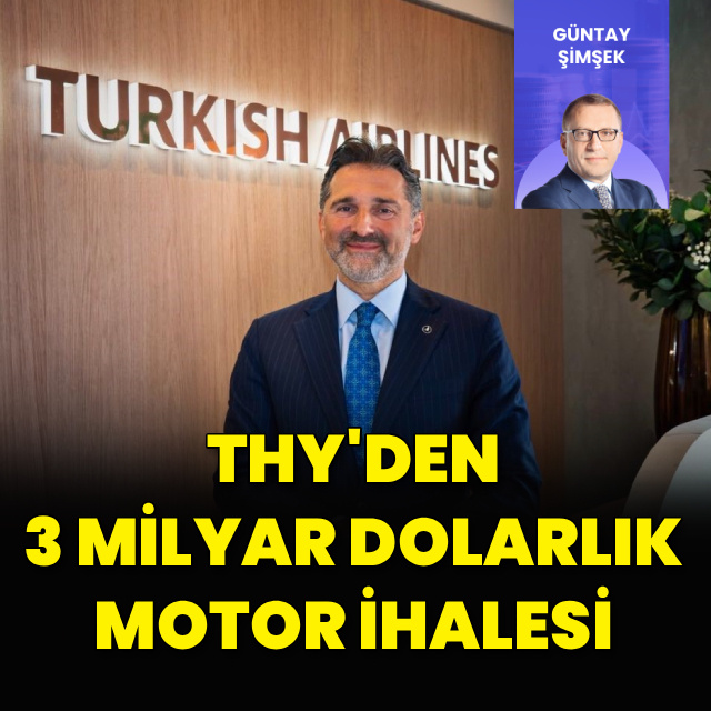 THY'den 3 milyar dolarlık motor ihalesi…