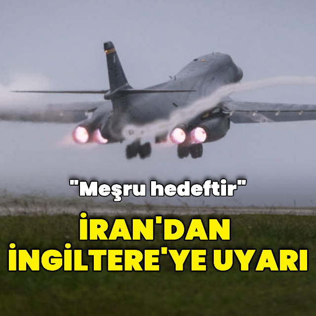 İran'dan İngiltere'ye uyarı
