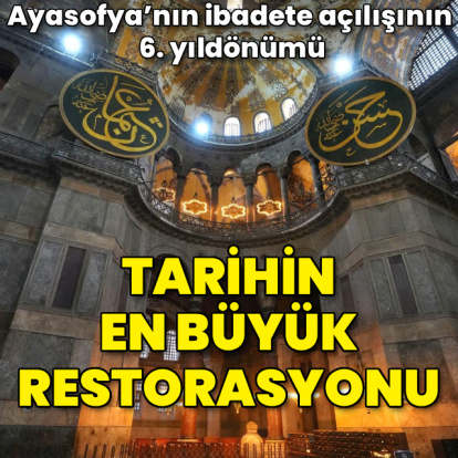 Ayasofya'da tarihin en kapsamlı restorasyonu