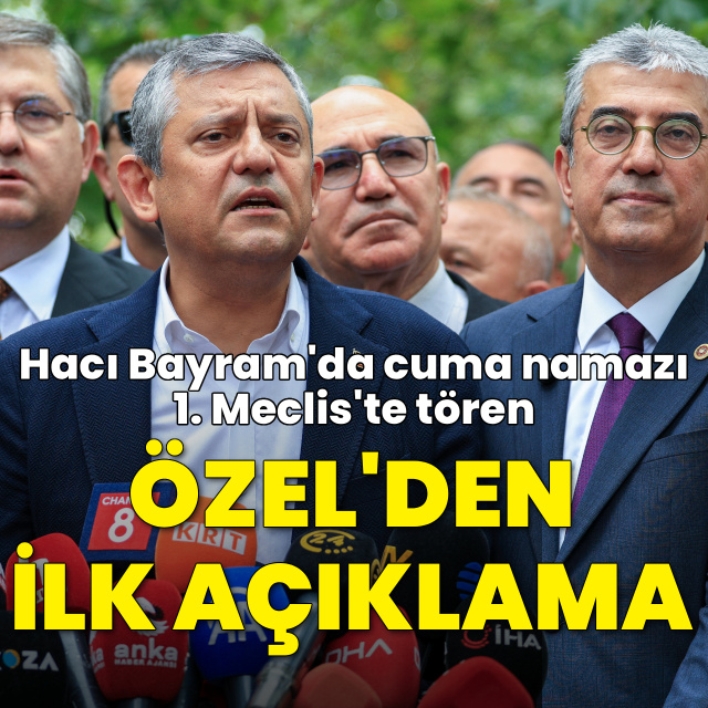 Özgür Özel'den ilk açıklama