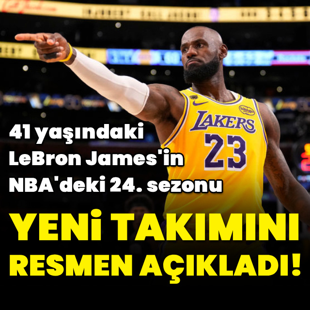 LeBron James yeni takımını açıkladı!