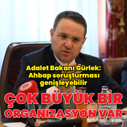 "Ahbap soruşturması genişleyebilir"