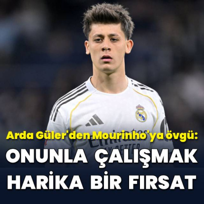 Arda Güler'den Mourinho'ya övgü!