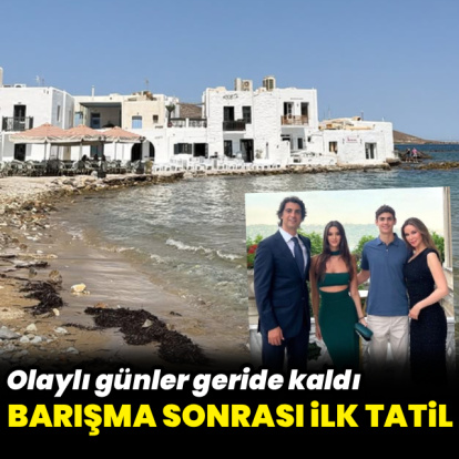 Barışma sonrası ilk tatil