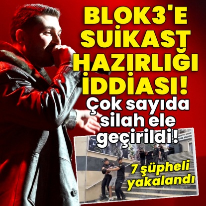 Blok3'e suikast hazırlığı iddiası! Çok sayıda silah ele geçirildi!
