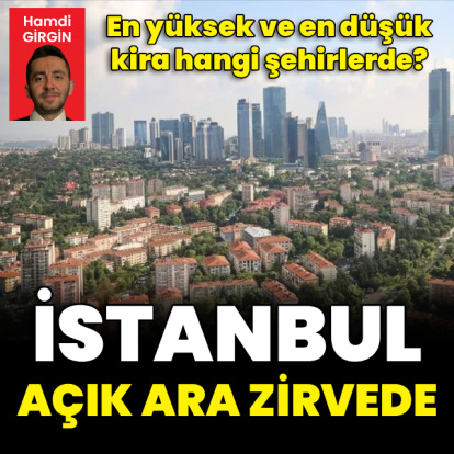 Kirada İstanbul açık ara zirvede