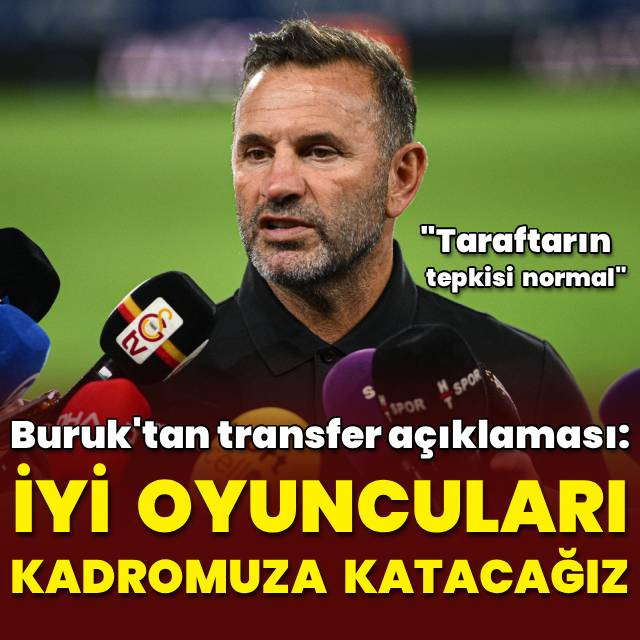 Okan Buruk'tan transfer açıklaması!