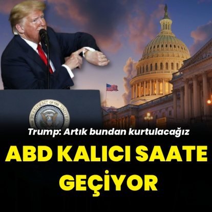 Trump'tan kalıcı yaz saati açıklaması