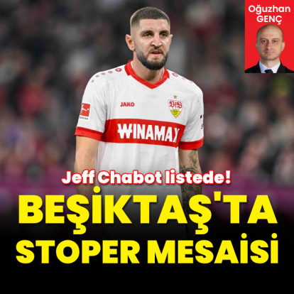Beşiktaş'ta stoper mesaisi: Jeff Chabot listede!