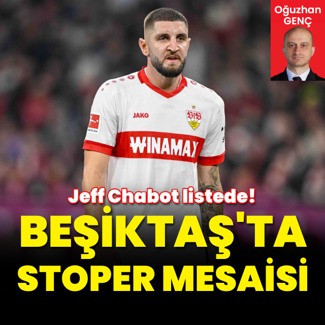 Beşiktaş'ta stoper mesaisi: Jeff Chabot listede!