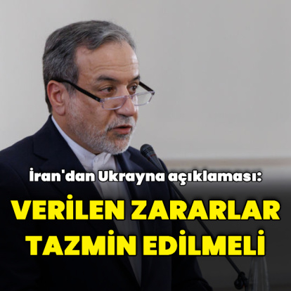 İran: Ukrayna verilen zararları tazmin etmeli