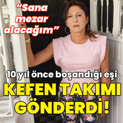 Kefen takımı gönderdi! "Sana mezar alacağım"