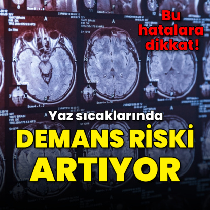 Yaz sıcaklarında demans riski artıyor