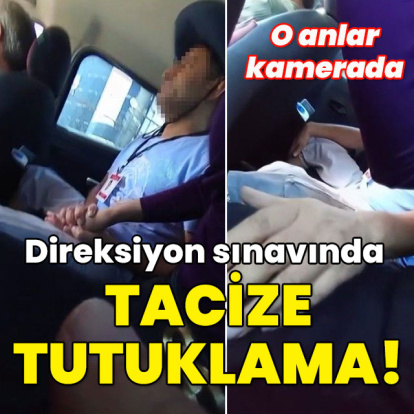 Direksiyon sınavında tacize tutuklama