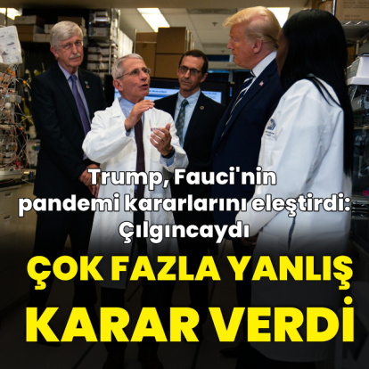 Trump Fauci'yi eleştirdi