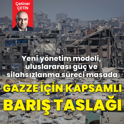 Gazze için kapsamlı barış taslağı