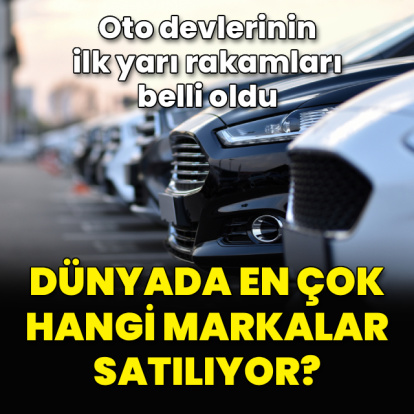 Dünyada en çok hangi otomobil markaları satılıyor?