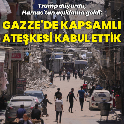 Hamas: Gazze'de kapsamlı ateşkes anlaşmasını kabul ettik