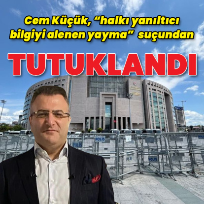 Cem Küçük için tutuklama talebi