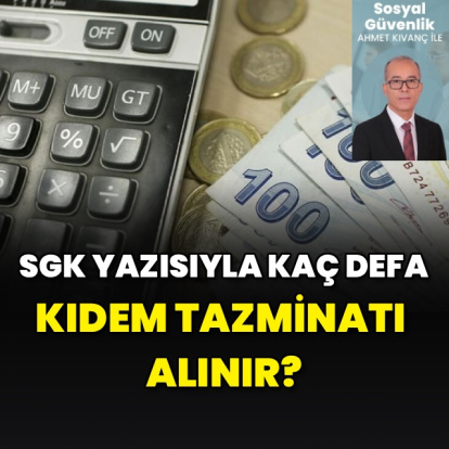 SGK yazısıyla kıdem tazminatı