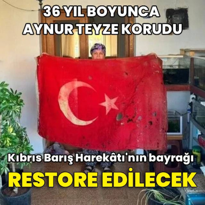 Kıbrıs Barış Harekâtı’nın bayrağı restore edilecek