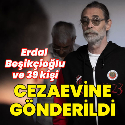 Erdal Beşikçioğlu ve 39 kişi tutuklandı