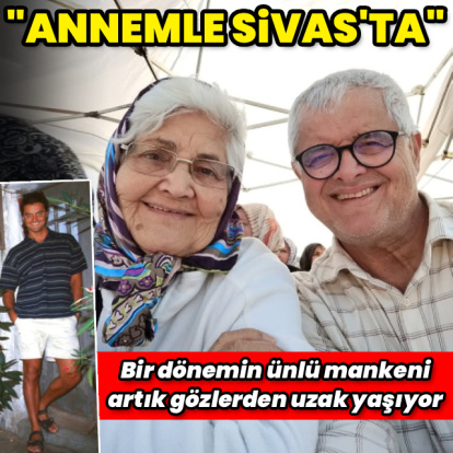 "Annemle Sivas'ta"