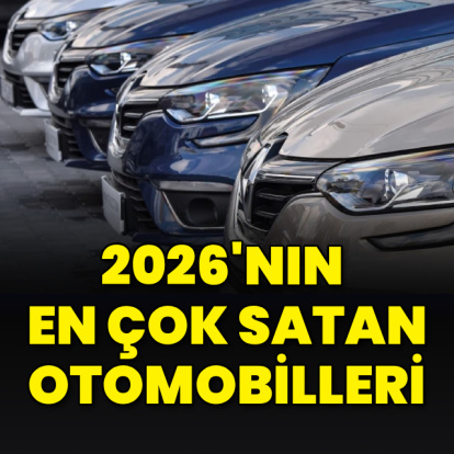 İşte 2026'nın en çok satan otomobilleri