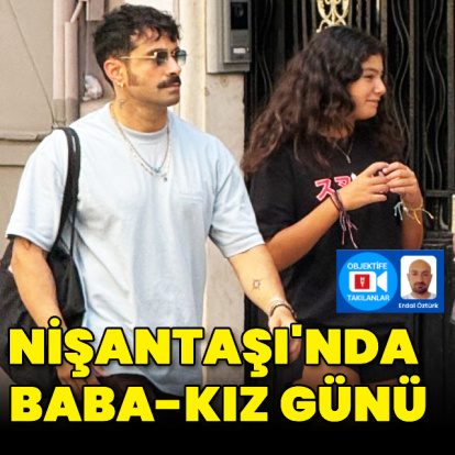 Nişantaşı'nda baba-kız günü