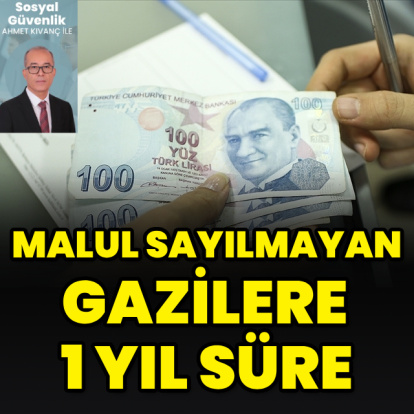 Malul sayılmayan gazilere 1 yıl süre