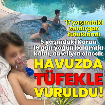 Havuzda oynarken tüfekle vuruldu!