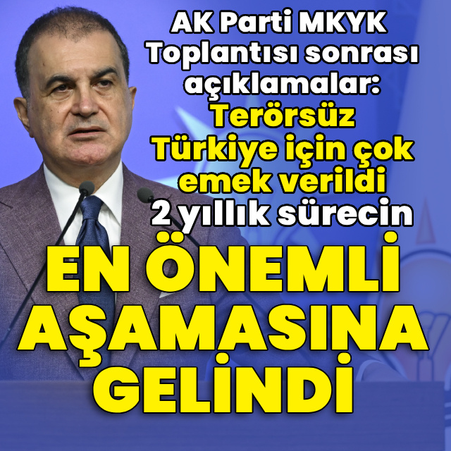 AK Parti Sözcüsü Çelik'ten açıklamalar