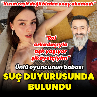 Babası suç duyurusunda bulundu