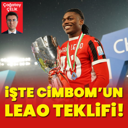 Leao teklifi ortaya çıktı!